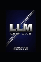 LLM - DEEP DIVE B0DYP7YDKF Book Cover