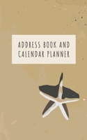 Address Book and Calendar Planner: Contact Address Book Alphabetical Organizer with Undated Monthly Calendar Planner Logbook Record Name Phone Numbers Email Journal 5x8 Inch Notebook (Volume 13) 1082572926 Book Cover