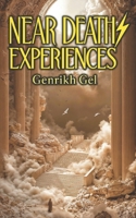 Near Death Experiences B0FNC1T57D Book Cover