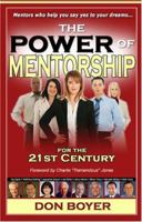 The Power Of Mentorship for the 21st Century 1424304245 Book Cover