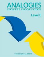 Analogies: Concept Connections Level E 0845425870 Book Cover