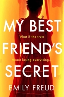 My Best Friend's Secret 1529407532 Book Cover