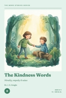 The Word Stories Series — Book 8: The Kindness Words: 11+ Vocabulary Through Stories for CEM & GL | Ages 9–11 | Reading Comprehension & Vocabulary Practice B0HBNFHC8P Book Cover