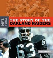 The Story of the Oakland Raiders (NFL Today) 1583417656 Book Cover