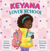 Keyana Loves School 0316068306 Book Cover