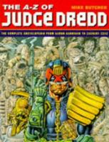 A Z of Judge Dredd 0600584089 Book Cover