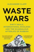 Waste Wars 1399803131 Book Cover
