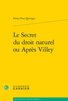 le secret du droit naturel ou après villey 2812408731 Book Cover
