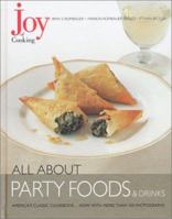 Joy of Cooking: All About Party Foods & Drinks 0743216792 Book Cover