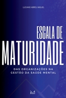 Escala De Maturidade (Portuguese Edition) 6500882059 Book Cover