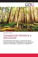 Composición florística y estructural 6203871621 Book Cover