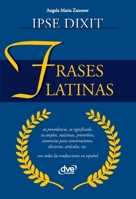 Frases latinas (Spanish Edition) 1644614243 Book Cover