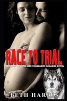 Race to Trial B085K8P3KL Book Cover