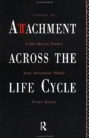 Attachment Across the Life Cycle 0415056519 Book Cover