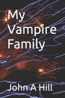 My Vampire Family B0B4SPLV84 Book Cover