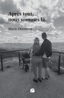 Après tout, nous sommes là. (French Edition) 275477470X Book Cover