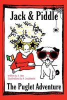 Jack & Piddle: The Puglet Adventures B08PXB96PR Book Cover