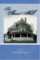 The Aunt Hill 1592980694 Book Cover