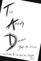 The Anxiety Diaries Book Two: Present B0BHMPMGKQ Book Cover