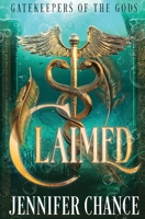 Claimed (Gatekeepers of the Gods) 1648396445 Book Cover