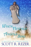 When Herald Angels Sing (A Festival of Carols) B0CNY1Z7MB Book Cover
