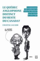 LE QUEBEC ANGLOPHONE DISTINCT DU RESTE DU CANADA ? 2766303375 Book Cover