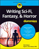 Writing Sci-Fi, Fantasy, & Horror For Dummies (For Dummies 1119839092 Book Cover