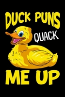 Duck Puns Quack Me Up: Duck Puns Quack Me Up! Adorable Duckling Pun You Crack Me Up Blank Composition Notebook for Journaling & Writing (120 Lined Pages, 6" x 9") 1711260835 Book Cover