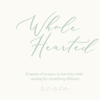 Whole Hearted B0GGQXPMNT Book Cover