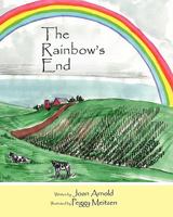 The Rainbow's End 1449987133 Book Cover