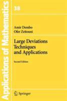 Large Deviations Techniques and Applications (Jones and Bartlett Books in Mathematics) 3642033105 Book Cover