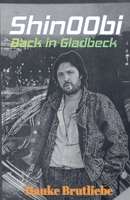 Shin00bi. Back in Gladbeck (Fernöstlicher Litrpg Kracher) (German Edition) B0DXZ8WSJ7 Book Cover