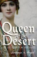 Queen of the Desert: Pride and Prejudice in the Desert Concludes 1500102237 Book Cover