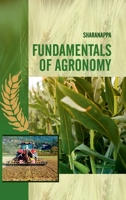 Fundamentals Of Agronomy 9390591155 Book Cover