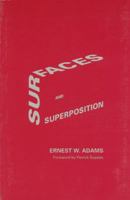 Surfaces and Superposition: Field Notes on some Geometrical Excavations 1575862808 Book Cover