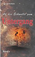 An der Schwelle zum Untergang 3732358224 Book Cover