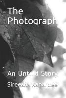 The Photograph: An Untold Story 107342832X Book Cover