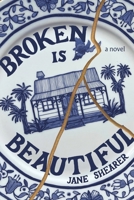 Broken is Beautiful 0473676788 Book Cover