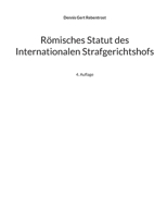 Römisches Statut des Internationalen Strafgerichtshofs 375434935X Book Cover