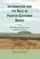 Information and Its Role in Hunter-Gatherer Bands 1931745641 Book Cover