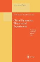 Chiral Dynamics: Theory and Experiment : Proceedings of the Workshop Held at Mit, Cambridge, Ma, Usa, 25-29 July 1994 (Lecture Notes in Physics) 3662139944 Book Cover