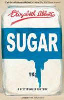 Sugar: A Bittersweet History 0143017136 Book Cover