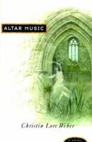 Altar Music 0684868660 Book Cover