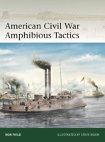 American Civil War Amphibious Tactics 147286316X Book Cover