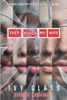 They Killed My Wife 1967102023 Book Cover