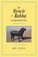 The Miracle of Bubba 1642149942 Book Cover