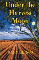 Under the Harvest Moon 1456621211 Book Cover