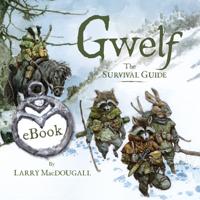 Gwelf: The Survival Guide 1777081734 Book Cover