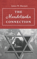 The Mendelssohn Connection 1786932164 Book Cover