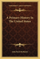 A Primary History of the United States 0548466084 Book Cover